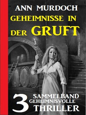 cover image of Geheimnisse in der Gruft